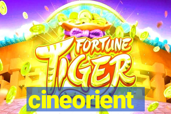 cineorient