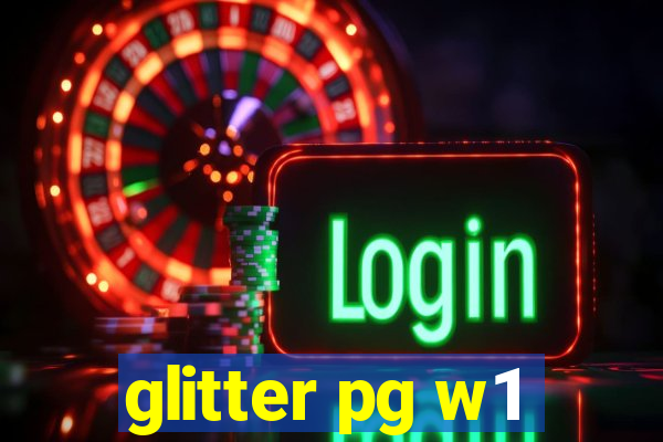 glitter pg w1