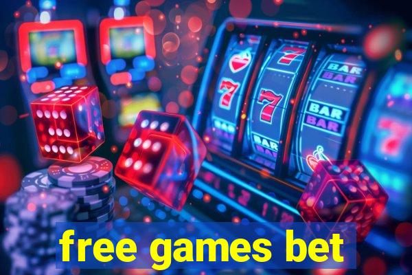 free games bet