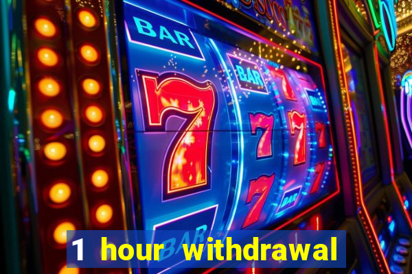 1 hour withdrawal casino nz