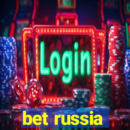 bet russia