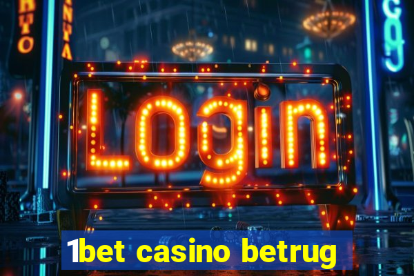 1bet casino betrug