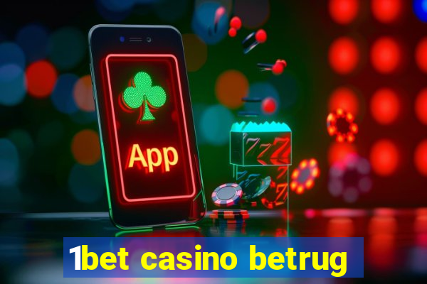 1bet casino betrug