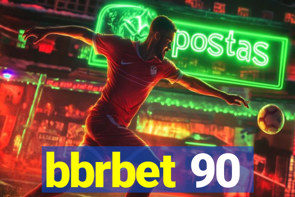 bbrbet 90