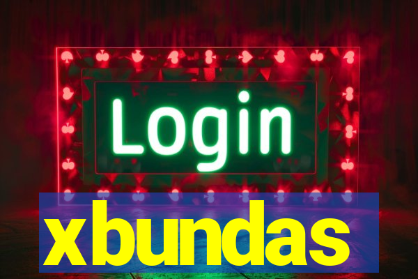 xbundas