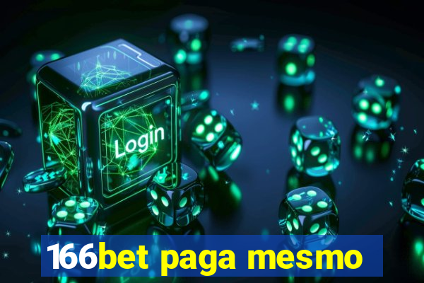 166bet paga mesmo