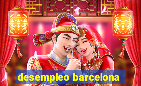 desempleo barcelona