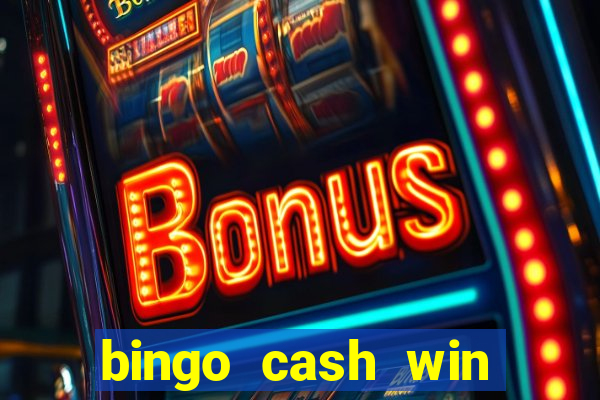 bingo cash win real money