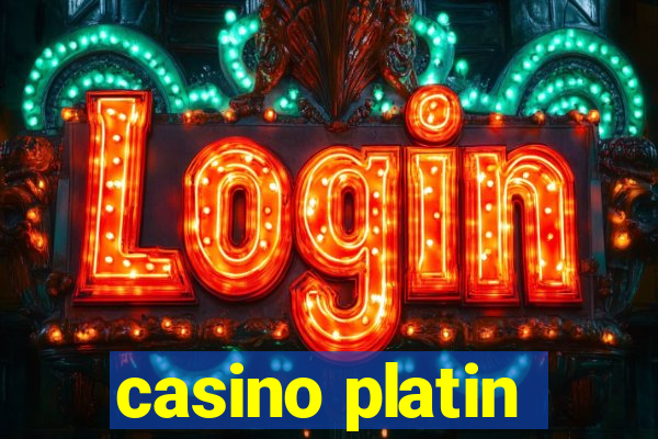 casino platin