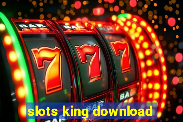 slots king download