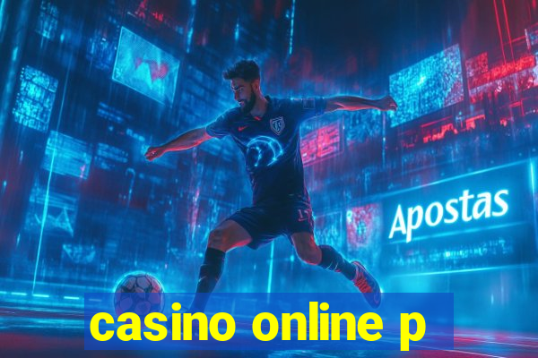 casino online p