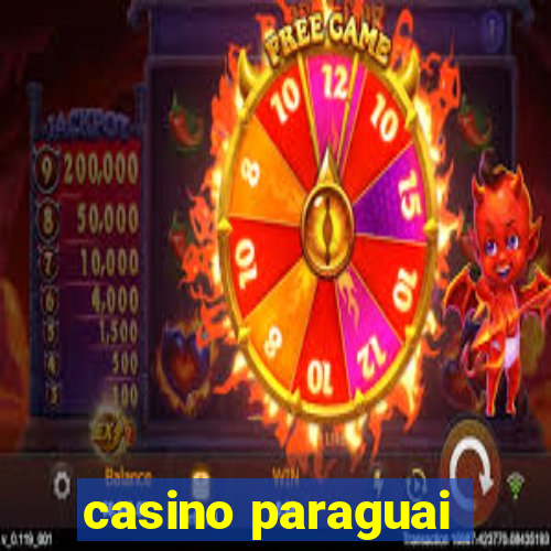 casino paraguai