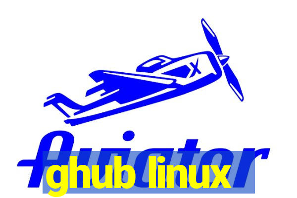 ghub linux