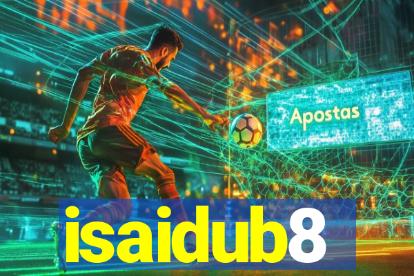 isaidub8