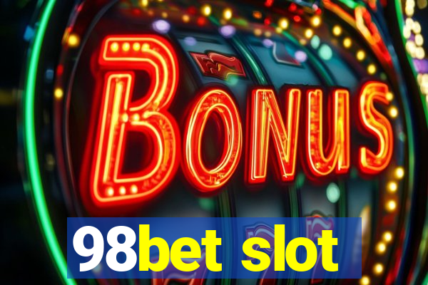 98bet slot