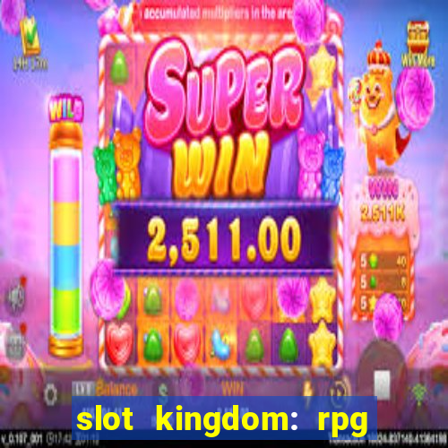 slot kingdom: rpg coin games