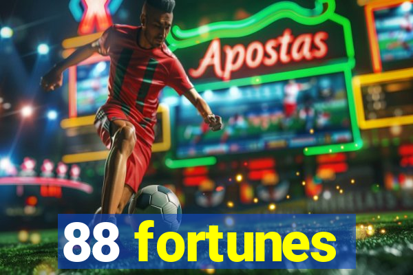 88 fortunes