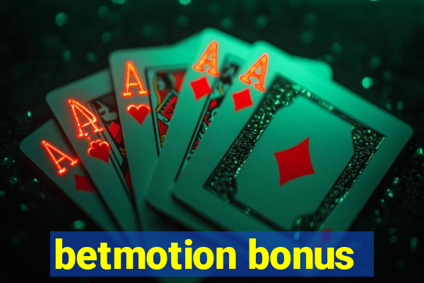 betmotion bonus