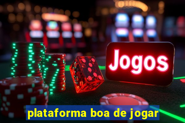 plataforma boa de jogar