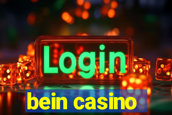 bein casino