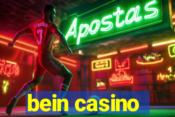 bein casino