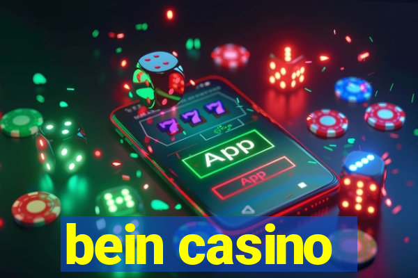 bein casino