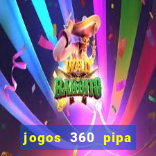 jogos 360 pipa combate 3d