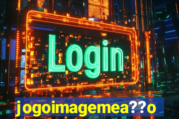 jogoimagemea??o