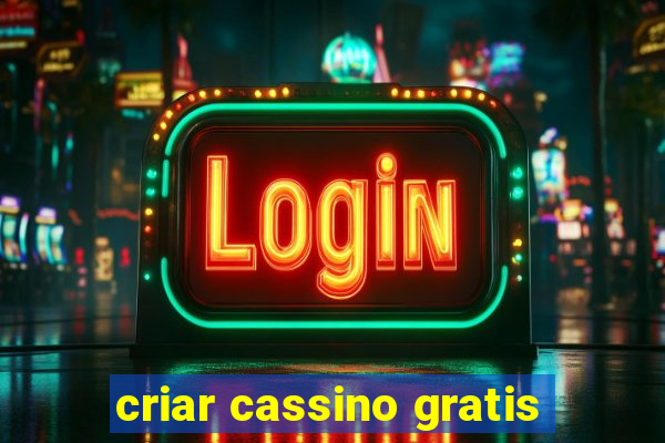 criar cassino gratis