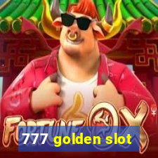 777 golden slot