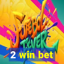 2 win bet