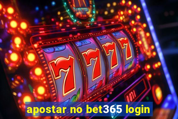 apostar no bet365 login