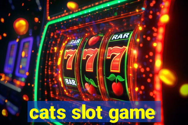 cats slot game