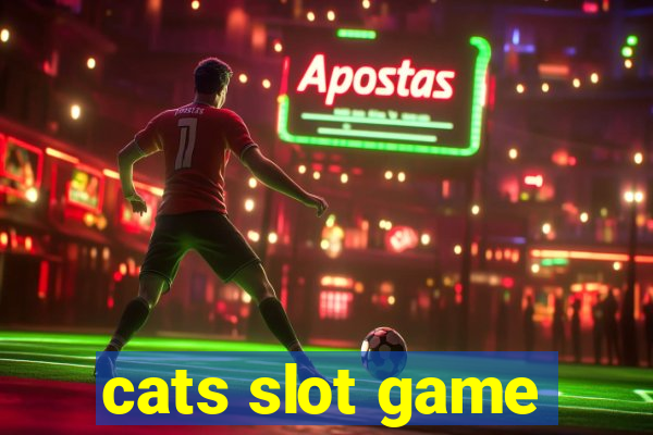 cats slot game