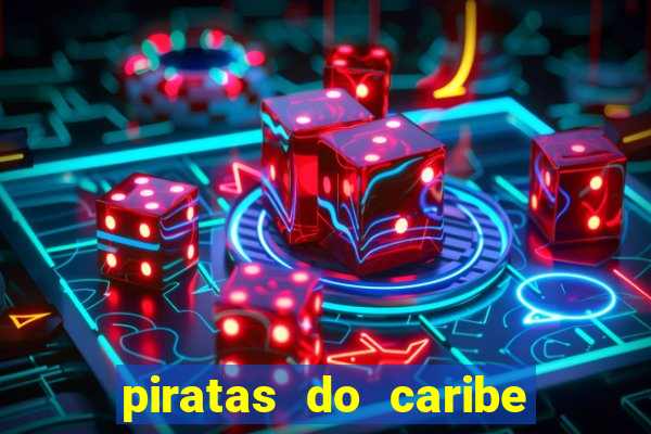 piratas do caribe filme completo dublado