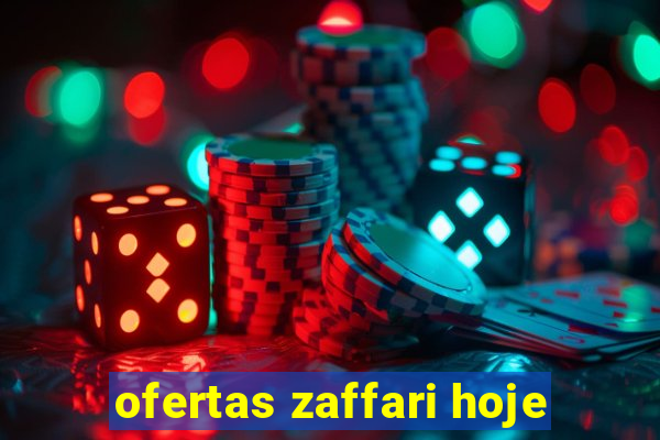 ofertas zaffari hoje