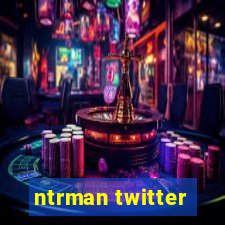 ntrman twitter