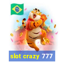 slot crazy 777