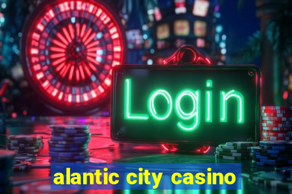 alantic city casino