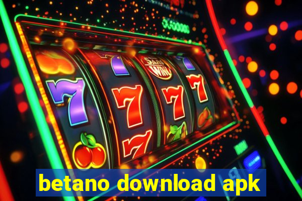 betano download apk