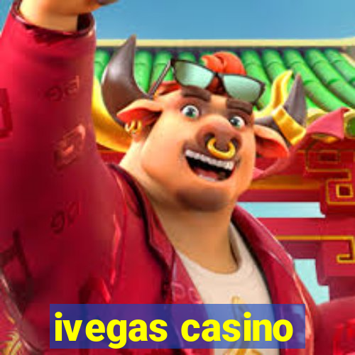 ivegas casino