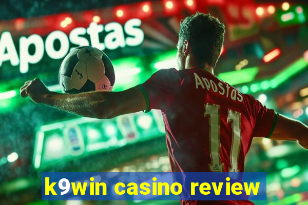 k9win casino review