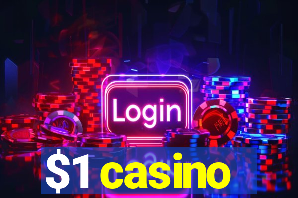 $1 casino