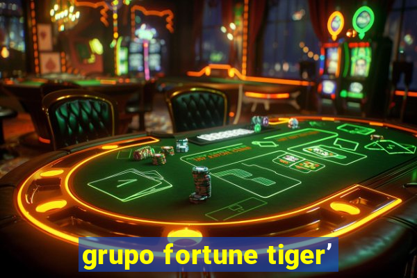 grupo fortune tiger’