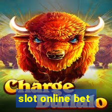 slot online bet