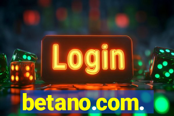 betano.com.