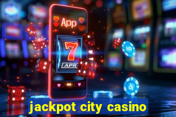 jackpot city casino