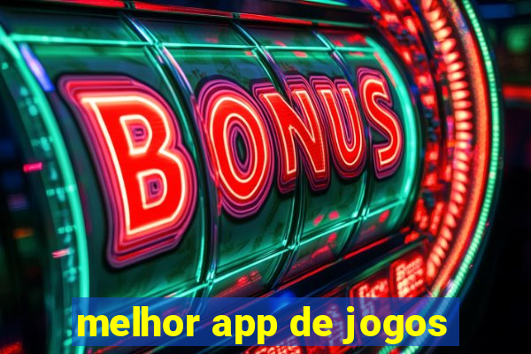 melhor app de jogos