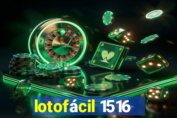 lotofácil 1516