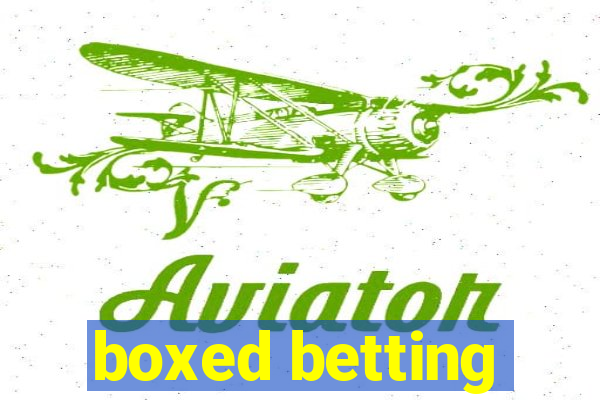 boxed betting